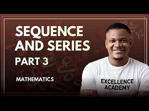 Finite and Infinite Sequence: Sequence and Series Mathematics #excellenceacademy
