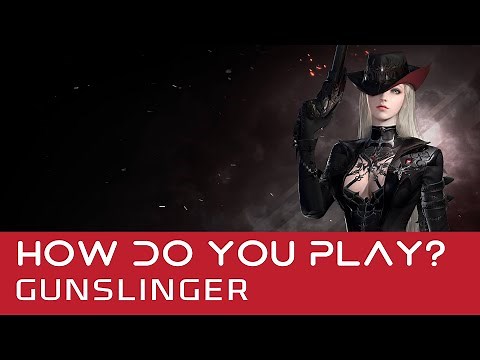 LOST ARK - How does Gunslinger play?