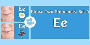 Phase 2 Phonemes : Set 4 'e' Video
