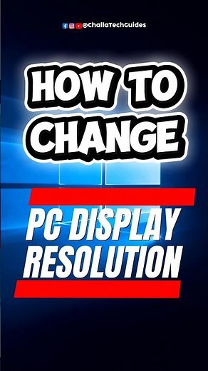 How to Change the Display Resolution in PC 🖥️
