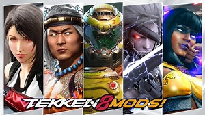 《铁拳8》“JAW-DROPPING MODS”合集 - Vol.7 | 作者：sadece KAAN