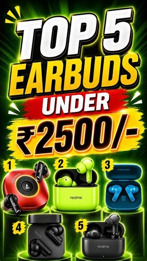Top 5 Best Earbuds Under ₹2500 ⚡ Best Earbuds Under ₹2000 in 2026