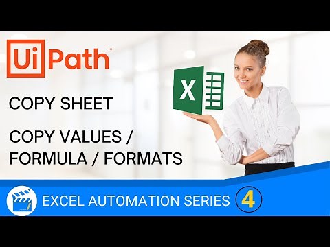 Copy Paste Range / Values / Formula / Formats in Excel | Copy Sheet | Excel Automation | UiPath |RPA