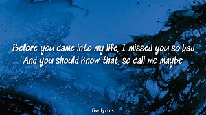 I threw a wish in the well ~ 🎶 Title : Call Me Maybe 🧑‍🎤 Singer : Carly Rae Jepsen Song video lyrics "Call Me Maybe" by Carly Rae Jepsen Official music video : https://youtu.be/fWNaR-rxAic Support channel youtube Lyrics Video : https://youtube.com/@fiw.lyrics Hope you enjoy it #carlyraejepsen #callmemaybe #lyrics #hits #tiktoksong #songwithlyrics #music | Lyrics Video