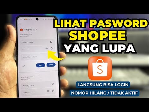 Cara Melihat Kata Sandi Shopee Yang Lupa | Tutorial Mengatahui Pasword Akun Shopee Terbaru