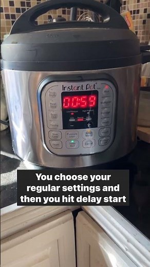 Delay start your Instant Pot