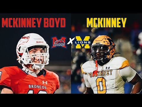 MCKINNEY RIVALRY 🔥🔥 McKinney vs McKinney Boyd | Texas High School Football