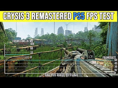 Crysis 3 Remastered PS5 Frame Rate Test | PS5 FPS Test (4k 60FPS)