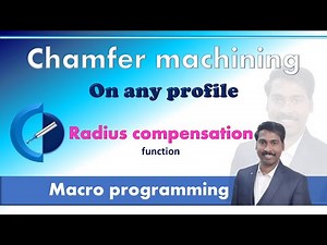 Macro program for chamfer on any profile | 2.5D programming | CNC-Learning | Rajeev Sreedharan
