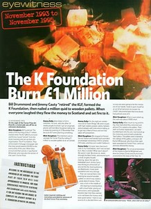 Watch the K Foundation Burn a Million Quid
