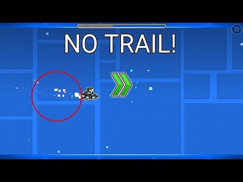 Geometry Dash 2.11 invisible trail texture pack! | ANDROID