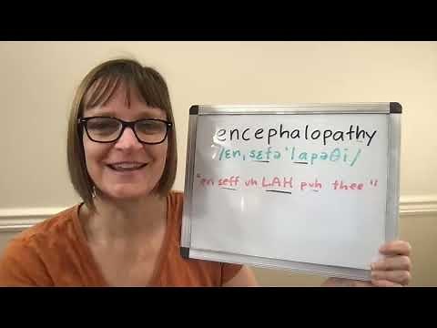 How to Pronounce Encephalopathy