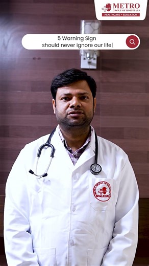 Early Warning Signs Your Body Shouldn’t Ignore | Dr. Gyanendra Singh | Metro Hospital Meerut