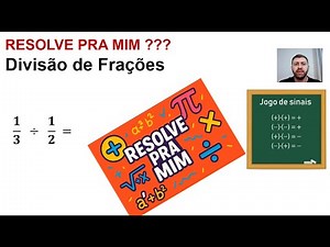 ✅Divisão de Frações Passo a Passo – Aula Rápida e Descomplicada