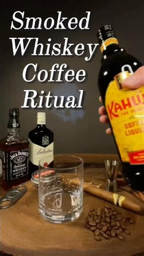Smoked Whiskey Coffee Ritual - Kahlúa🥃☕️#whiskey #whiskeyvibes #drink #cocktail #coffee