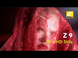 Nikon Z 9 Features: 8K Video Screengrab to UHD Stills