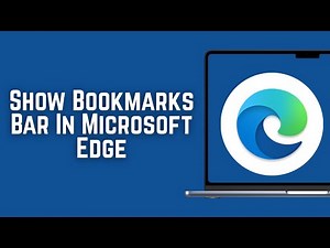 How To Show Bookmarks Bar In Microsoft Edge (2026)