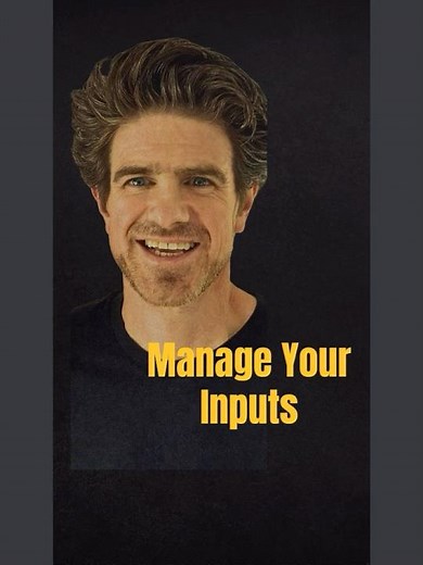 Day 3: Manage Your Inputs