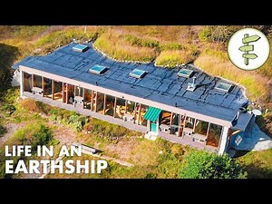 Engineer Living in a Beautiful Earthship Shares Valuable Insight!
