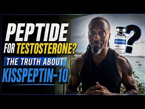 Peptide for Testosterone? The Truth About Kisspeptin-10