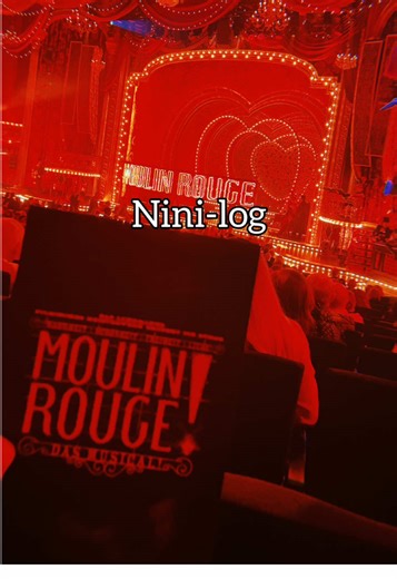 ✨𝑵𝒊𝒏𝒊-𝒍𝒐𝒈🎭💃🌹✨ Here’s another vlog everyone!🤗 I went to see one of the musicals I had on my list🤭Seeing Moulin Rouge! The Musical live was absolutely amazing🤩 #moulinrougemusical #moulinerouge