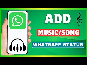 How To Add Music On WhatsApp Status | Put Song To WhatsApp Status