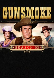 Gunsmoke Season 3 - watch full episodes streaming online