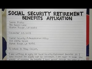How To Write A Social Security Retirement Benefits Application Letter Steps | Writing Practices