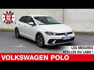 VOLKSWAGEN POLO : toutes LES MESURES REELLES du LABO !