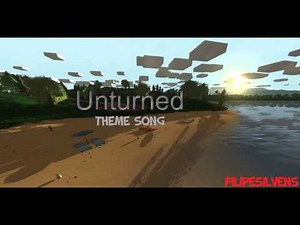 Unturned Menu Theme/Music (Extended) [HD]