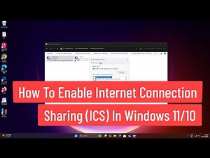 How To Enable Internet Connection Sharing (ICS) In Windows 11/10