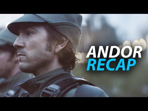 Andor Season 1 Recap