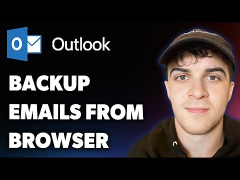 How to Backup Outlook Emails From Browser (Full 2025 Guide)