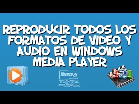 ¡Reproducir Cualquier Formato de Vídeo o Audio en Nuestro Reproductor Windows Media Player!