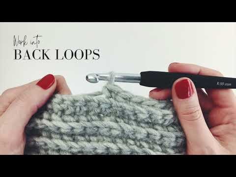 How to: Crochet into back loops