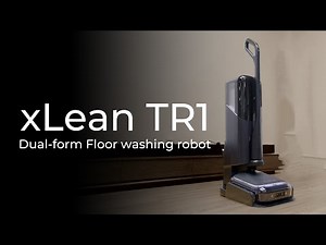 xLean Dual-form Floor-Washing Robot: The most Practical integration of AI and Robotics For Now