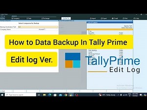 How to Data Backup In Tally prime Edit Log version.