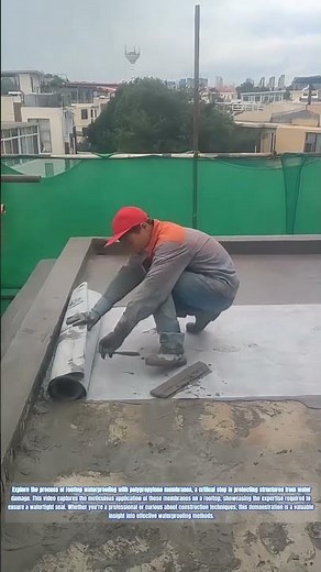 Rooftop Transformation: Applying Polypropylene Waterproofing Membrane