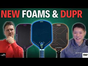 DUPR Makes Rating Changes Again, Nox Foam Paddles, Chorus Coda Hamony Grit and What Am I DOING?