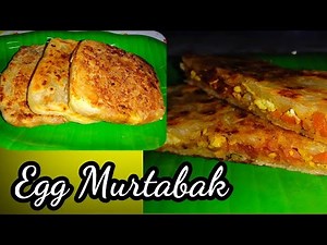 Egg Murtabak | Murtabaq Recipe in Tamil | Malaysian Street food