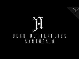 "Dead Butterflies" - Architects (Piano Synthesia)