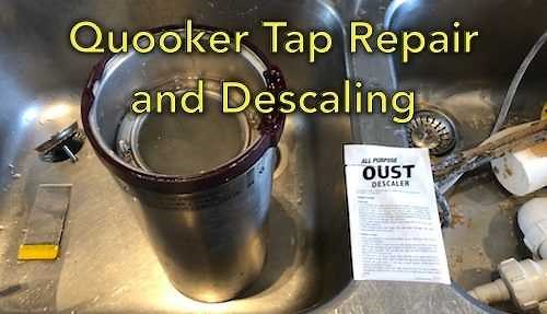 Quooker boiling water tap – how to descale, service and repair it - Urban Plumbers Ltd.