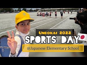 Undokai (運動会) The Sports Day at Japanese Elementary School | Asfia Mahin