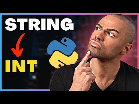 How to Convert String to Int in Python (Python Tutorial)