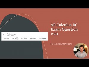 OFFICIAL Calculus BC Practice AP Exam Question #20