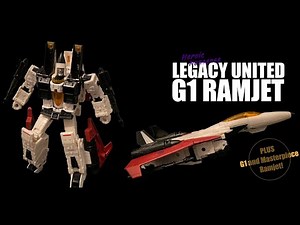 Transformers Legacy United G1 Universe RAMJET Review w/ Special Guests Masterpiece and G1 I Ep 47