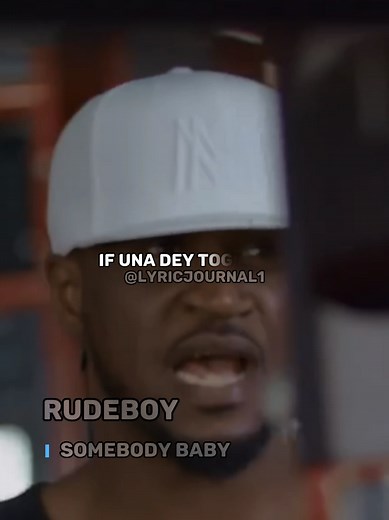 Explore the Lyrics of 'Somebody Baby' by RudeBoy