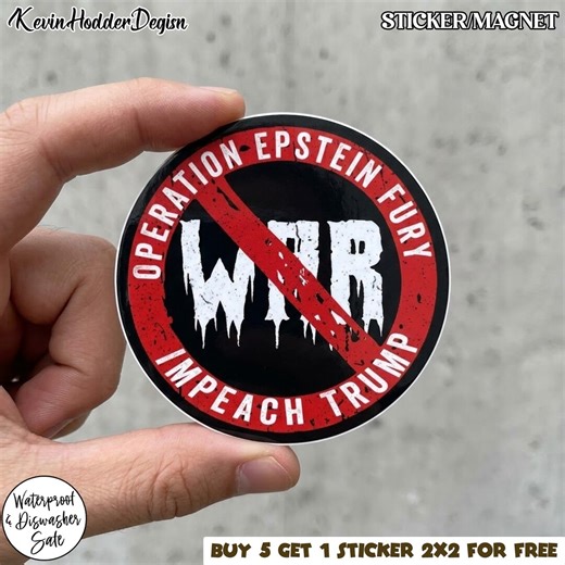 Operation Epstein Fury Protest Sticker, Political Activist Vinyl Decal, Anti Trump Protest Magnet, Resist Movement Political Sticker