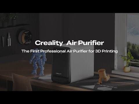 Creality Air Purifier – The First Professional Air Purifier for 3D Printing