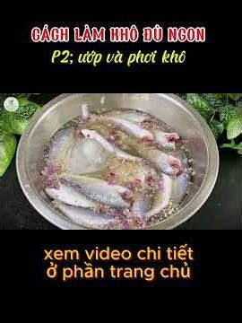 p2 cách làm KHÔ ĐÙ ngon #bepcuavo #food #chetroinuoc #cooking #monngon #monngonmoingay #nauan